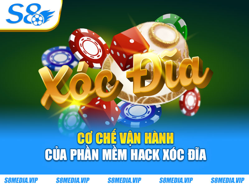 Cơ chế vận hành của phần mềm hack xóc đĩa